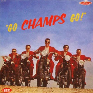 Champs ,The - Go Champs Go!